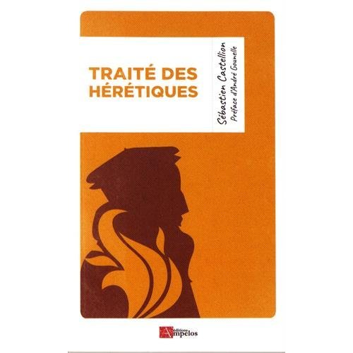 TRAITE DES HERETIQUES POCHE