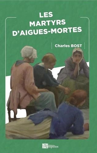 LES MARTYRS D'AIGUES-MORTES