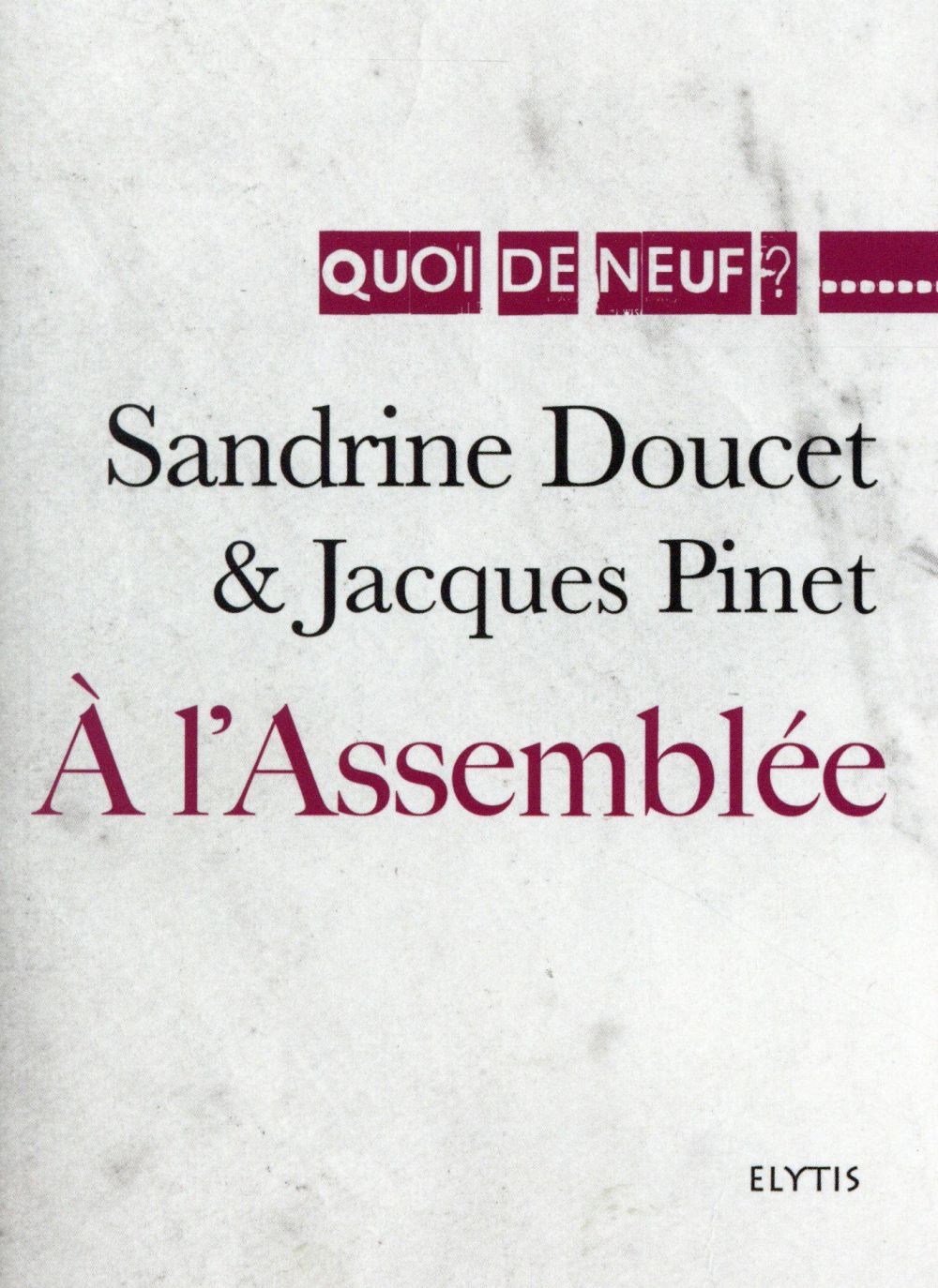 A L'ASSEMBLEE
