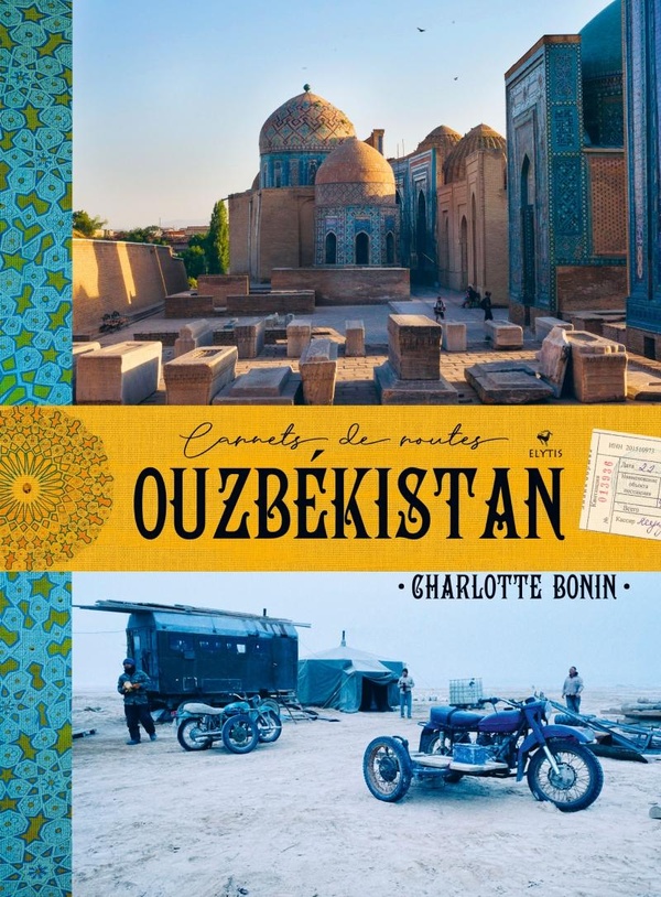 OUZBEKISTAN CARNETS DE ROUTES