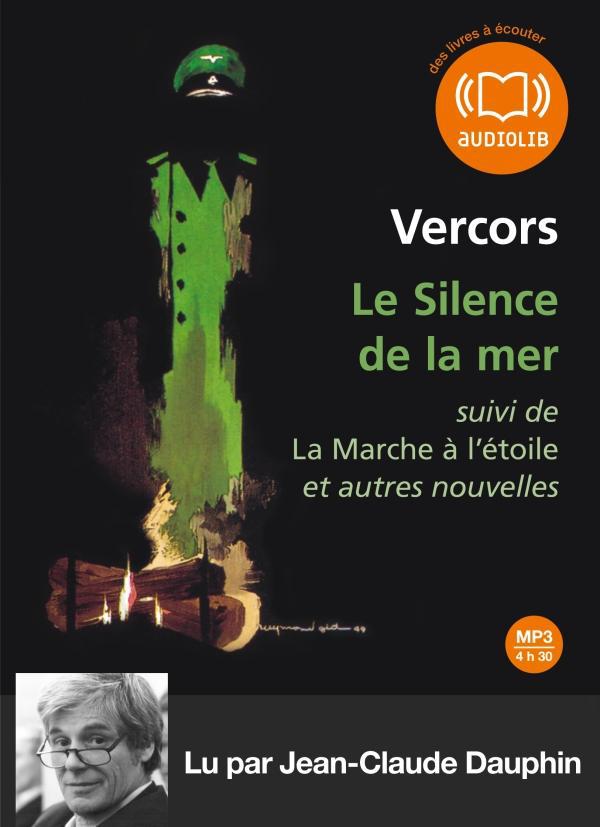 LE SILENCE DE LA MER ET AUTRES NOUVELLES - LIVRE AUDIO 1 CD MP3 - SUIVI D'UN ENTRETIEN AVEC FRANCOIS
