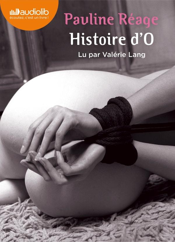 HISTOIRE D'O - LIVRE AUDIO 1 CD MP3