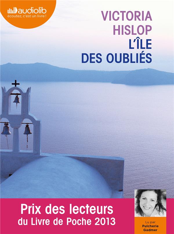 L'ILE DES OUBLIES - LIVRE AUDIO 2 CD MP3