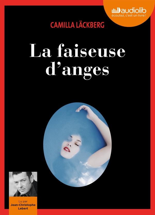 ERICA FALCK ET PATRIK HEDSTROM - T08 - LA FAISEUSE D'ANGES - LIVRE AUDIO - 2 CD MP3