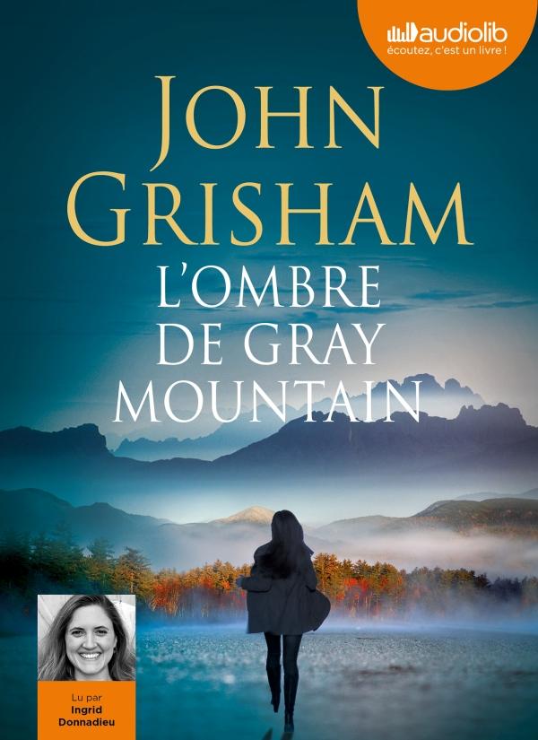 L'OMBRE DE GRAY MOUNTAIN - LIVRE AUDIO 2CD MP3