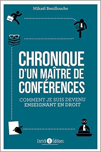 CHRONIQUE D'UN MAITRE DE CONFERENCES