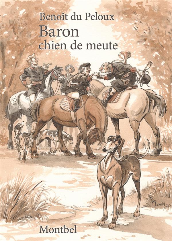 BARON, CHIEN DE MEUTE