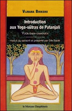 INTRODUCTION AUX YOGA-SUTRAS DE PATANJALI - VIJNANA BIKSHU