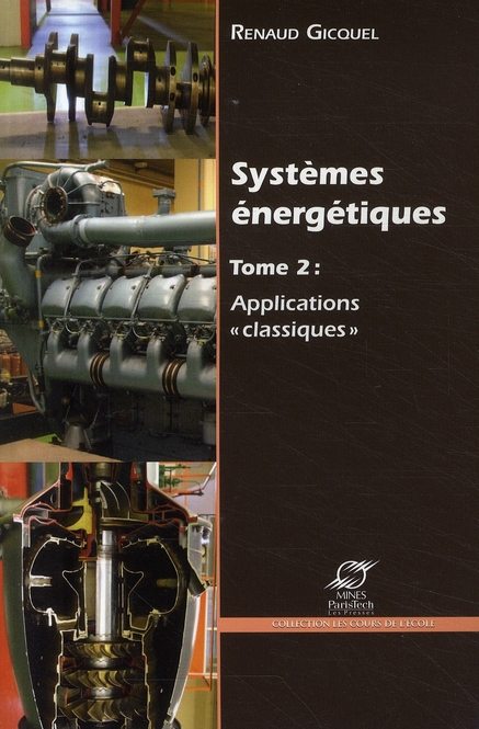 SYSTEMES ENERGETIQUES - TOME 2 : APPLICATIONS 