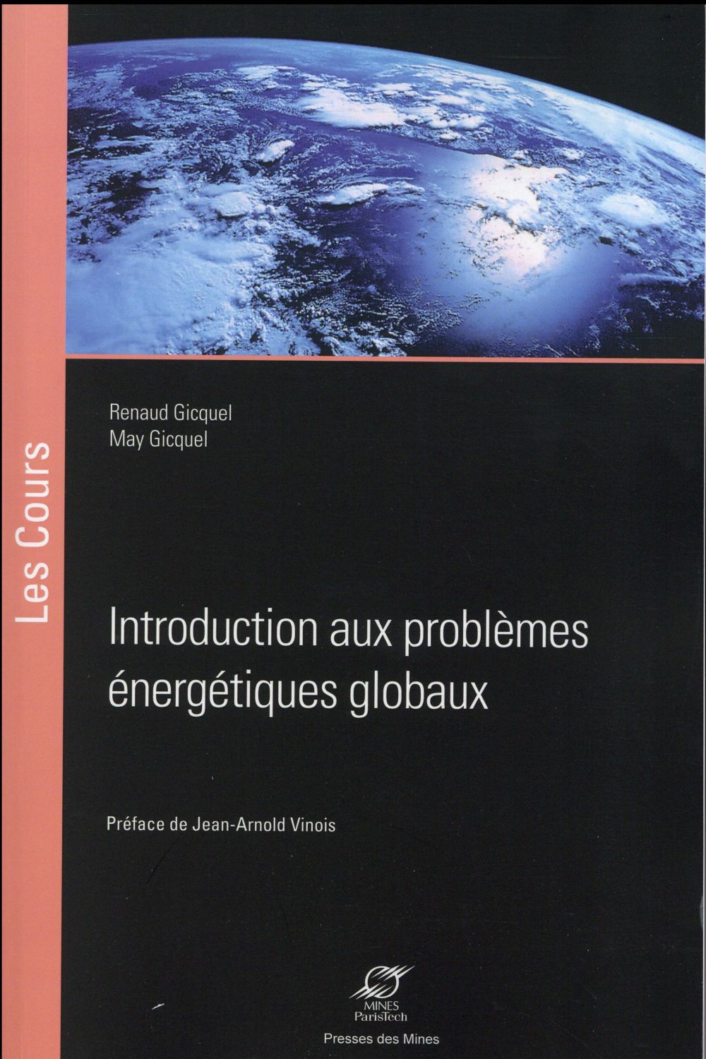 INTRODUCTION AUX PROBLEMES ENERGETIQUES GLOBAUX