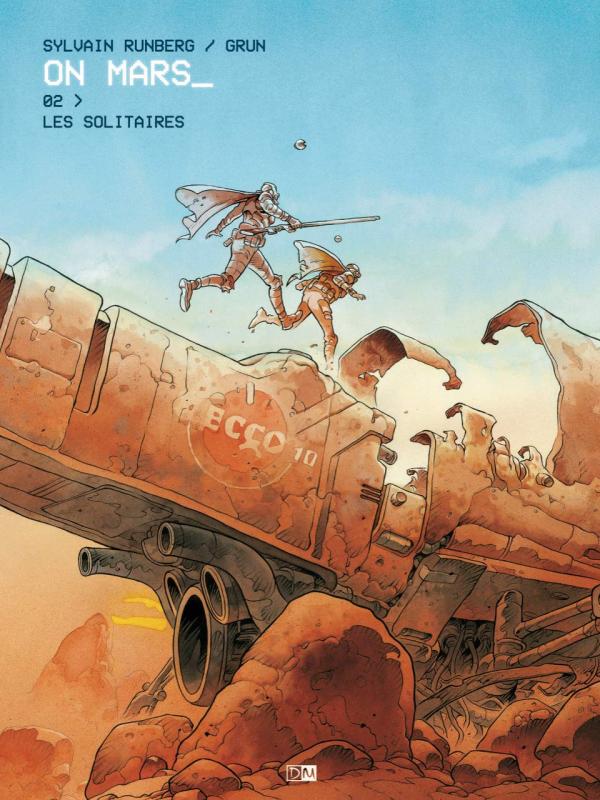 ON MARS - TOME 2 LES SOLITAIRES