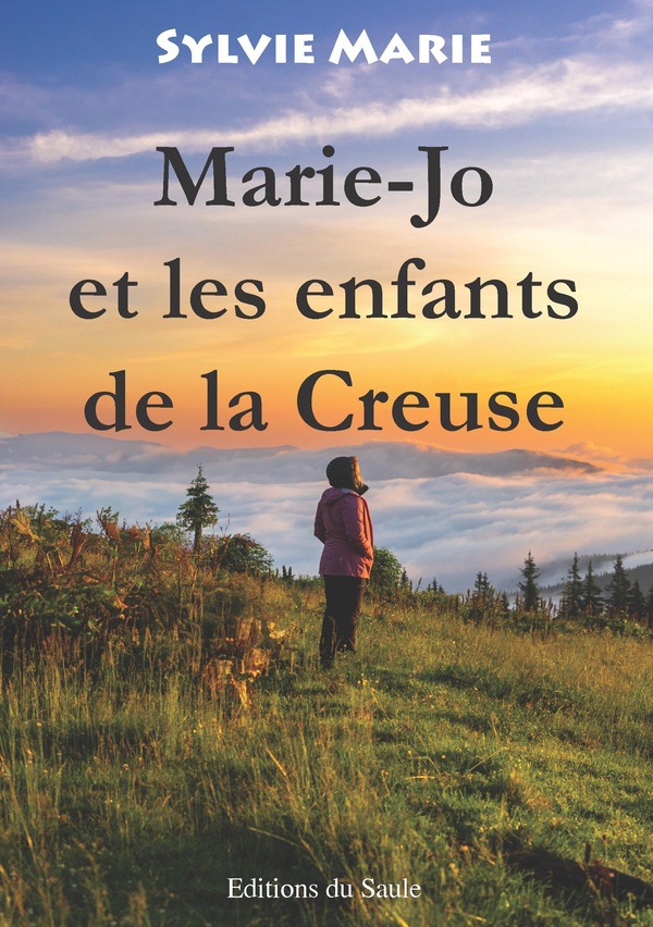 MARIE-JO ET LES ENFANTS DE LA CREUSE