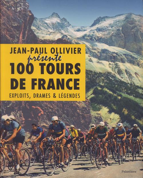 100 TOURS DE FRANCE