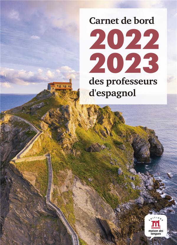ESPAGNOL - CARNET DE BORD 2022-2023 DES PROFESSEURS D'ESPAGNOL