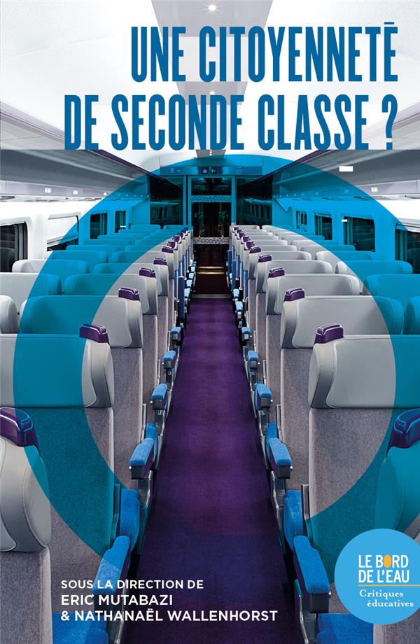 UNE CITOYENNETE DE SECONDE CLASSE ?