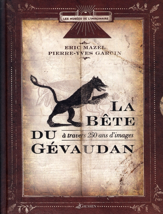 BETE DU GEVAUDAN A TRAVERS 250 IMAGES