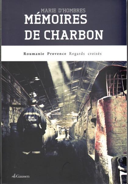 MEMOIRES DE CHARBON