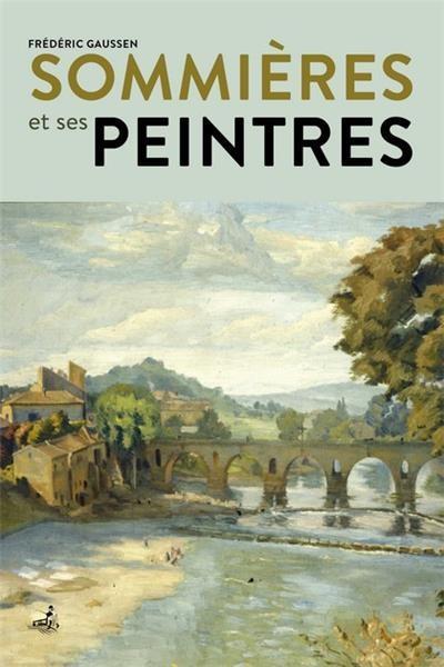 SOMMIERES ET SES PEINTRES