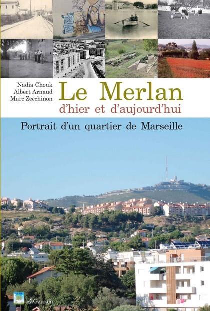 MERLAN D'HIER ET D'AUJOURD'HUI (LE)