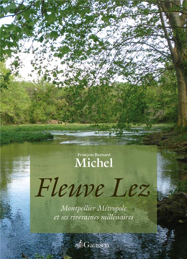 FLEUVE LEZ
