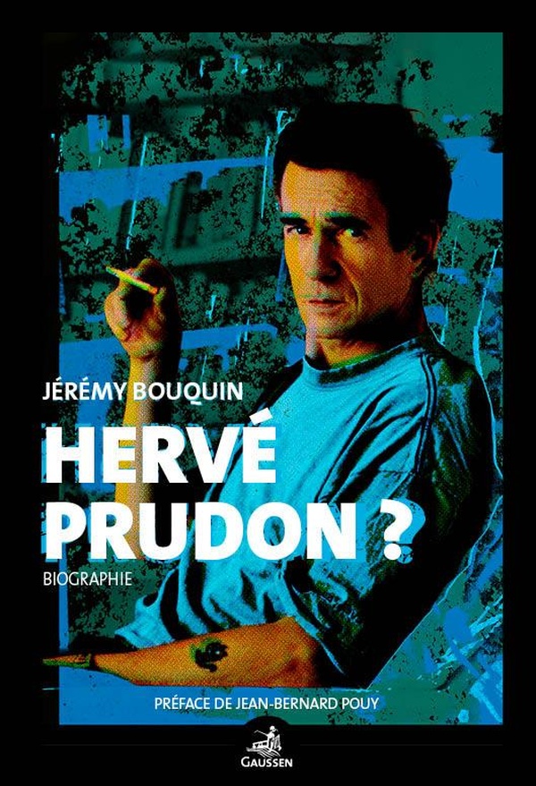 HERVE PRUDON ? - BIOGRAPHIE