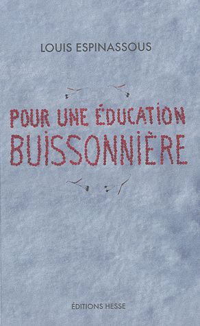 POUR UNE EDUCATION BUISSONNIERE