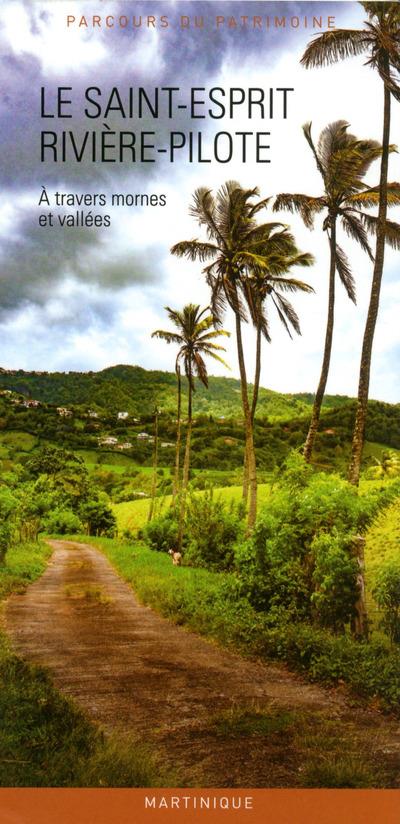 LE SAINT-ESPRIT, RIVIERE-PILOTE
