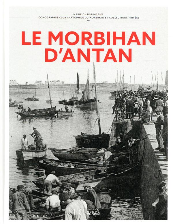 LE MORBIHAN D'ANTAN