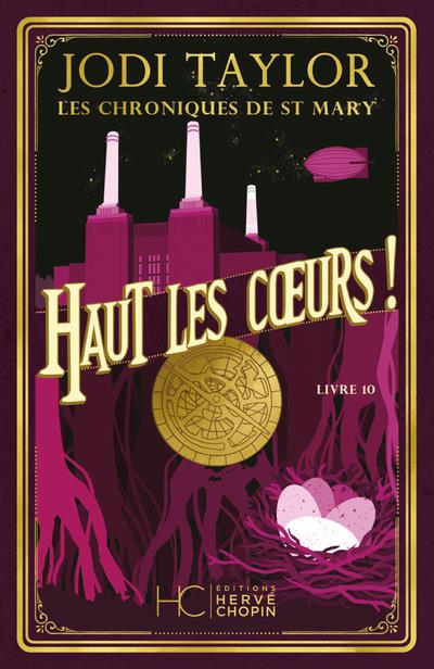LES CHRONIQUES DE ST MARY - TOME 10 HAUT LES COEURS !