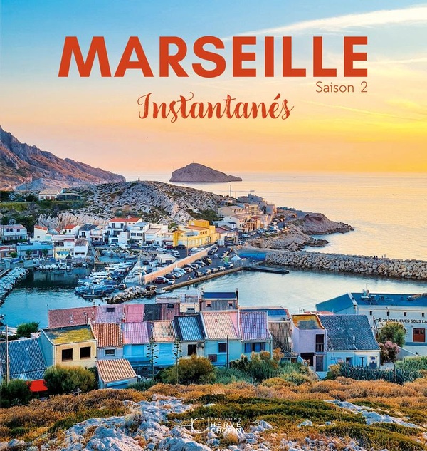 MARSEILLE INSTANTANES - SAISON 2