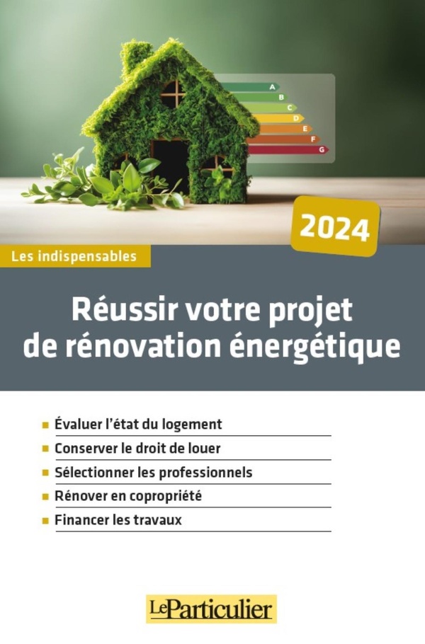 REUSSIR VOTRE PROJET DE RENOVATION ENERGETIQUE