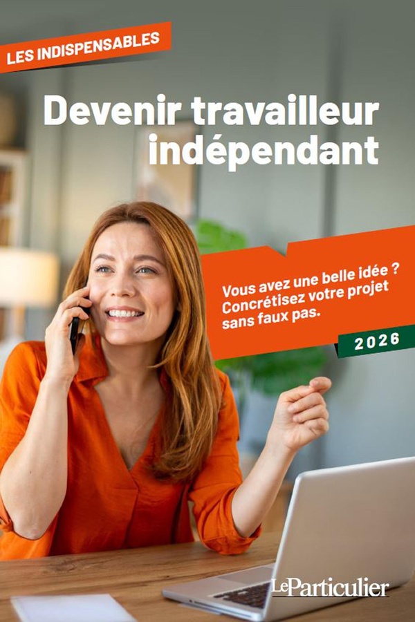 DEVENIR TRAVAILLEUR INDEPENDANT