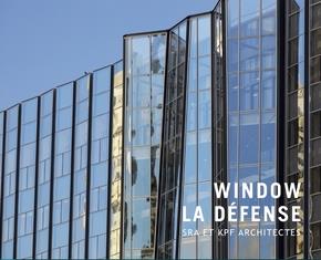 WINDOW LA DEFENSE - SRA ET KFP ARCHITECTES