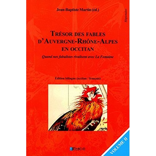 TRESOR DES FABLES D'AUVERGNE-RHONE-ALPES EN OCCITAN VOLUME 2