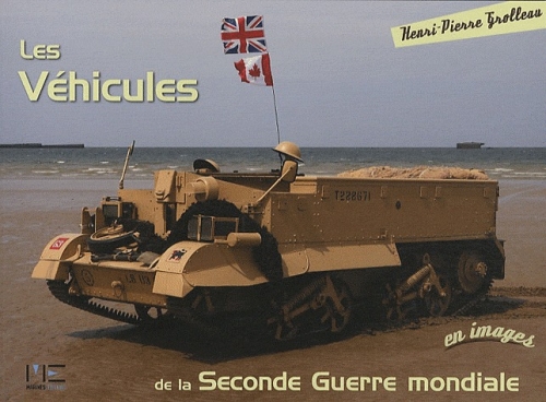 VEHICULES SECONDE GUERRE EN IMAGES