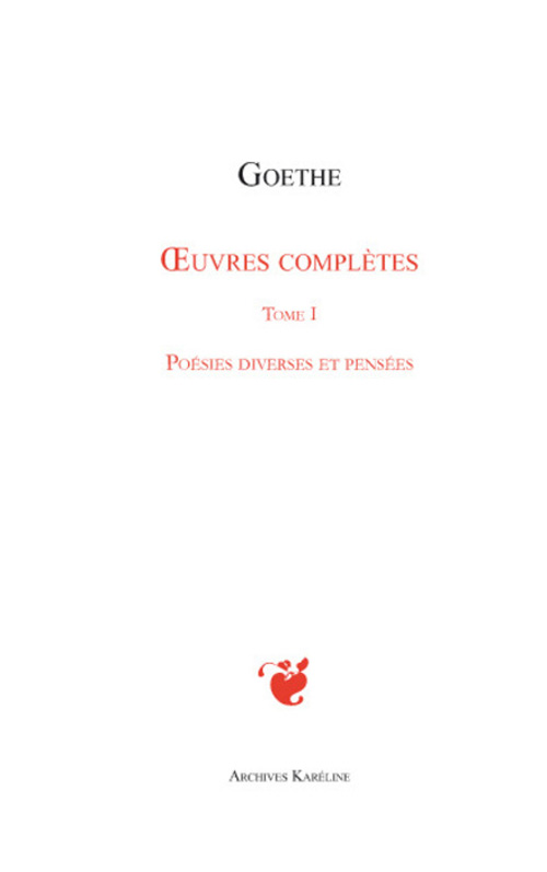 OEUVRES COMPLETES - TOME I - POESIES DIVERSES ET PENSEES