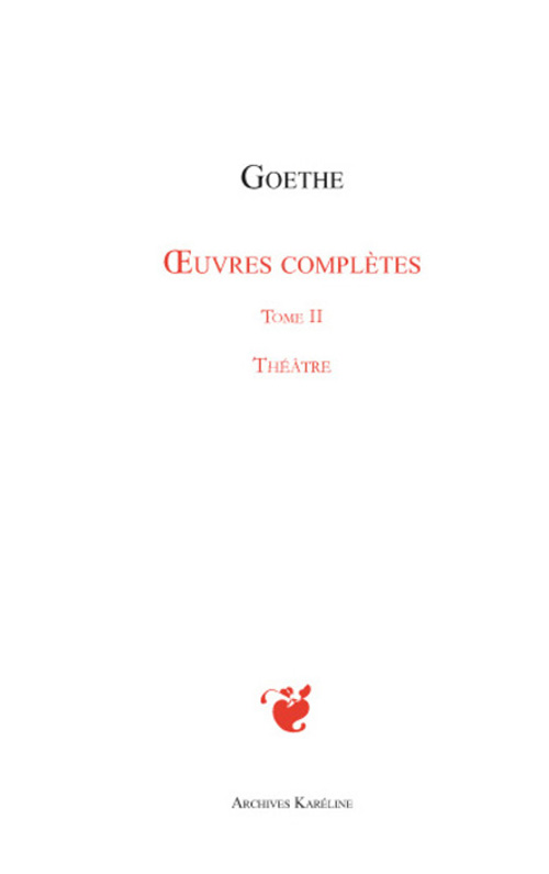 OEUVRES COMPLETES TOME II - THEATRE