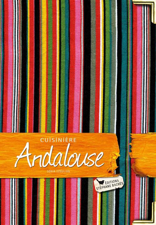 CUISINIERE ANDALOUSE