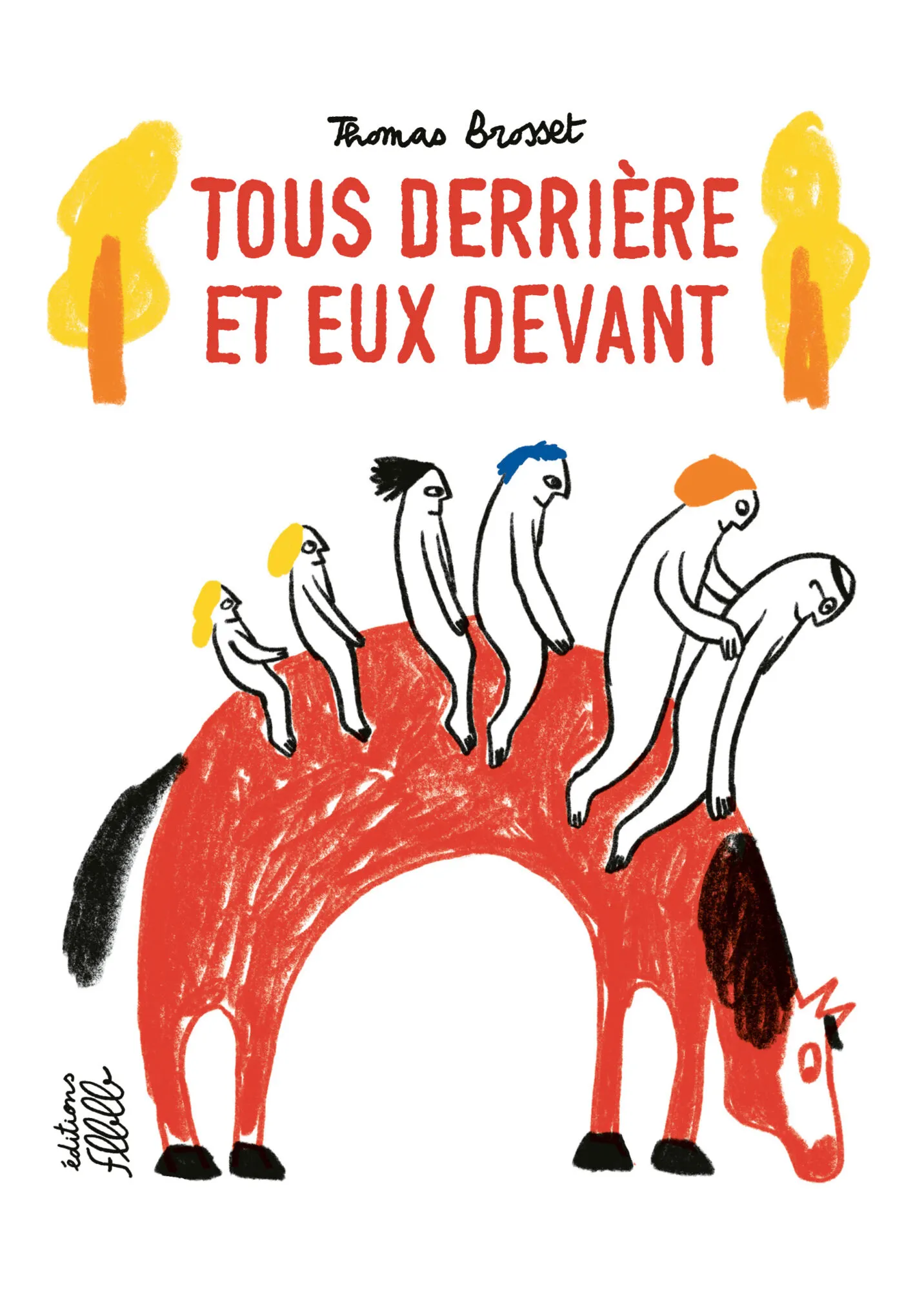 TOUS DERRIERE ET EUX DEVANT