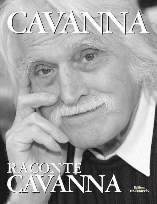 CAVANNA RACONTE CAVANNA