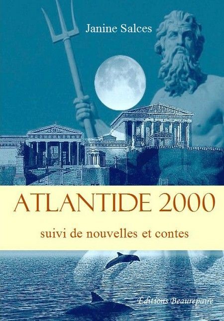 ATLANTIDE 2000 SUIVI DE NOUVELLES ET CONTES