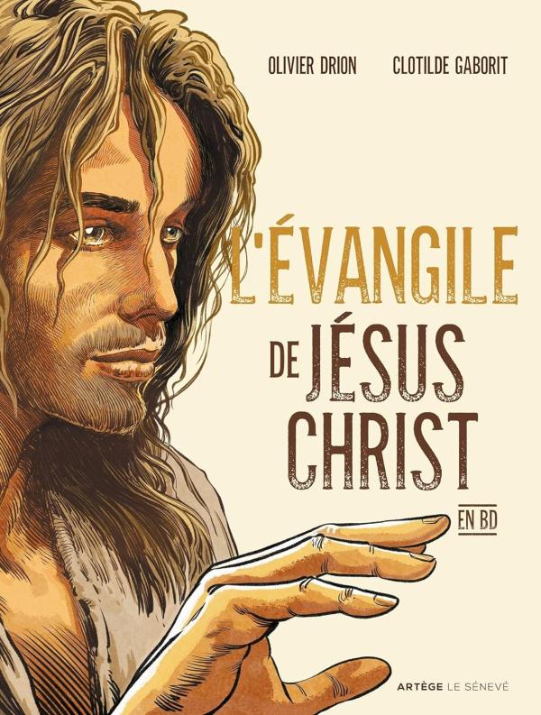 L'EVANGILE DE JESUS-CHRIST EN BD