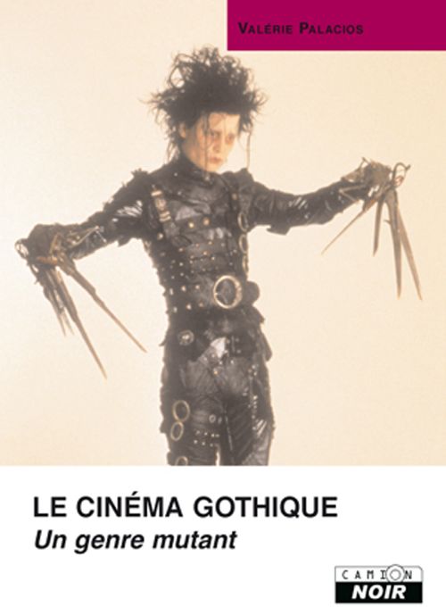 LE CINEMA GOTHIQUE