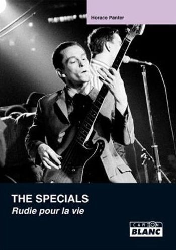 THE SPECIALS RUDIE POUR LA VIE