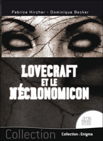LOVECRAFT ET LE NECRONOMICON