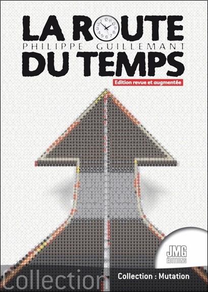 LA ROUTE DU TEMPS