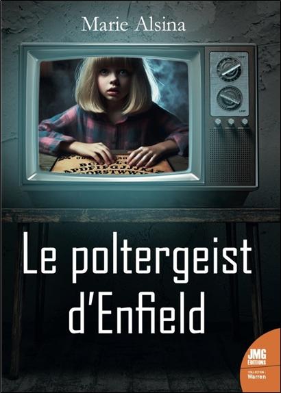LE POLTERGEIST D'ENFIELD