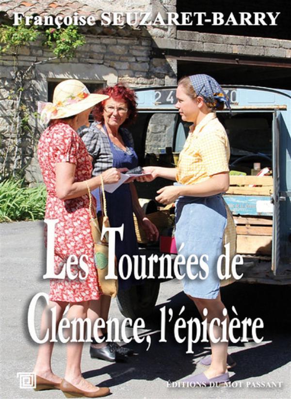 TOURNEES DE CLEMENCE L'EPICIERE (LES)
