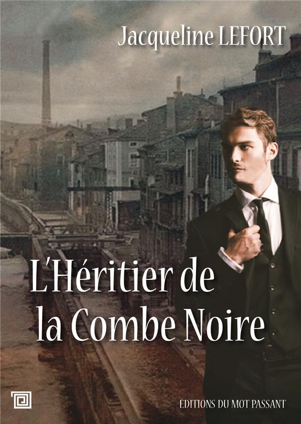 L'HERITIER DE LA COMBE NOIRE