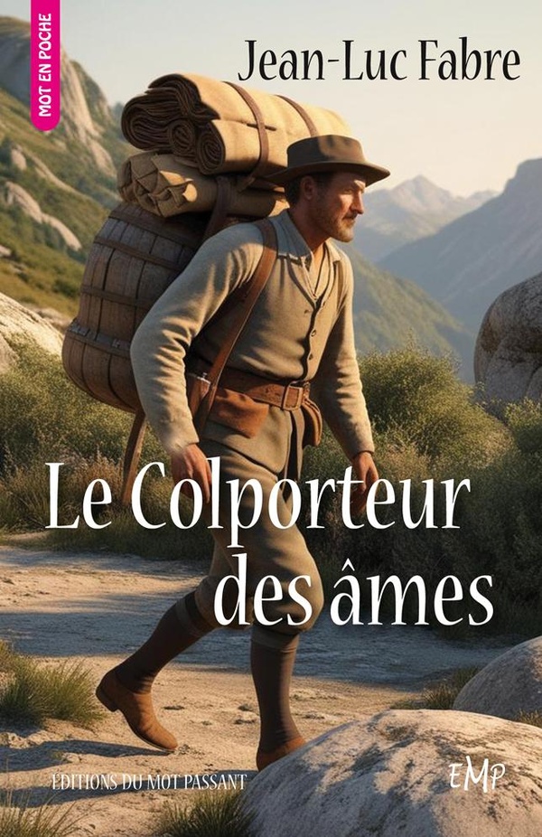 LE COLPORTEUR DES AMES